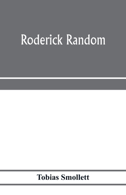 Roderick Random - Smollett, Tobias