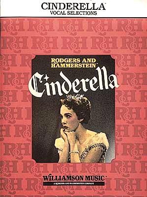 Rodgers & Hammerstein's Cinderella - Rodgers, Richard (Composer), and Hammerstein, Oscar, II (Composer)