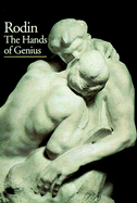Rodin: The Hands of Genius