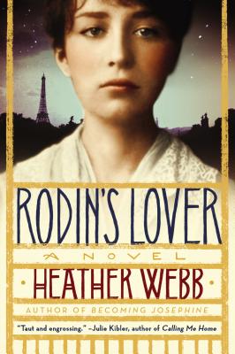 Rodin's Lover - Webb, Heather