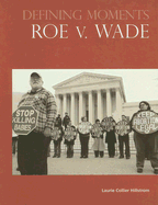 Roe V. Wade - Hillstrom, Laurie Collier