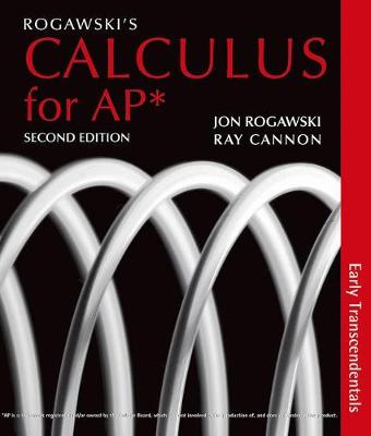 Rogawski's Calculus Early Transcendentals for Ap(r) - Rogawski, Jon, and Cannon, Ray