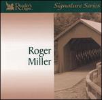Roger Miller [2003]