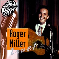 Roger Miller Live! - Roger Miller