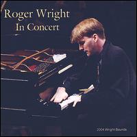 Roger Wright In Concert - 