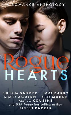 Rogue Hearts - Cousins, Amy Jo, and Barry, Emma, and Maher, Kelly