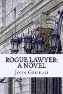 Rogue Lawyer