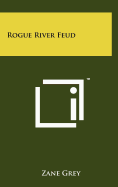 Rogue River Feud