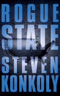 Rogue State: A Post-Apocalyptic Thriller