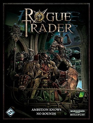 Rogue Trader: Core Rulebook - Barnes, Owen, and Bligh, Alan, and French, John, Sir