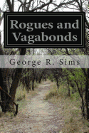 Rogues and Vagabonds