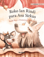 Roko lan Rindi, para Asu Sirkus: Javanese Edition of "Circus Dogs Roscoe and Rolly"