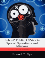 Role of Public Affairs in Special Operations and Missions