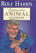 Rolf Harris' Favourite Animal Stories