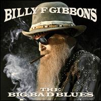 Rollin' and Tumblin' - Billy F Gibbons