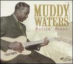 Rollin' Stone [Proper] - Muddy Waters