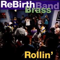 Rollin' - ReBirth Brass Band