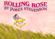 Rolling Rose - Stevenson, James