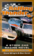 Rolling Thunder Stock Car Racing: On to Talladega