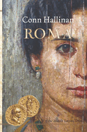 Roma: Book IV in the Middle Empire Series