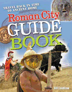 Roman City Guidebook: Age 7-8, Average Readers