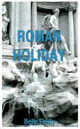 Roman Holiday