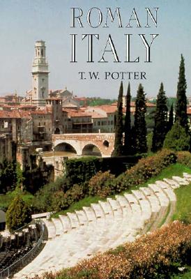 Roman Italy: Volume 1 - Potter, T W
