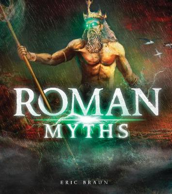 Roman Myths - Braun, Eric