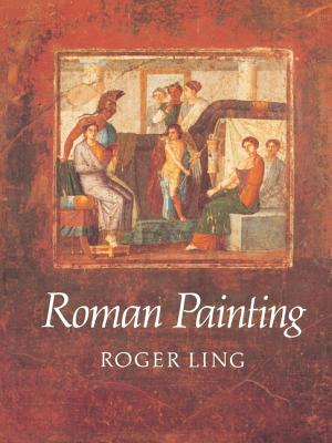 Roman Painting - Ling, Roger, and Roger, Ling