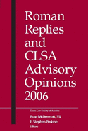 Roman Replies and CLSA Advisory Opinions 2006