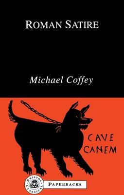 Roman Satire - Coffey, Michael