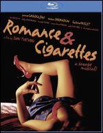 Romance and Cigarettes [Blu-ray]