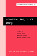 Romance Linguistics 2009: Selected papers from the 39th Linguistic Symposium on Romance Languages (LSRL), Tucson, Arizona, March 2009