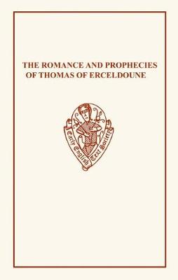 Romance Thomas of Erceldoune - Thomas, Of Erceldoune, and Murray, J A H (Editor)