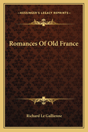 Romances of Old France