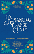 Romancing Orange County