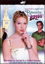 Romancing the Bride