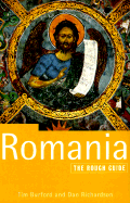 Romania: A Rough Guide, Second Edition - Burford, Tim, and Richardson, Dan