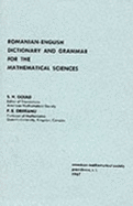 Romanian-English Dictionary and Grammar for the Mathematical Sciences - Gould, Sydney Henry, and Obreanu, P.E.