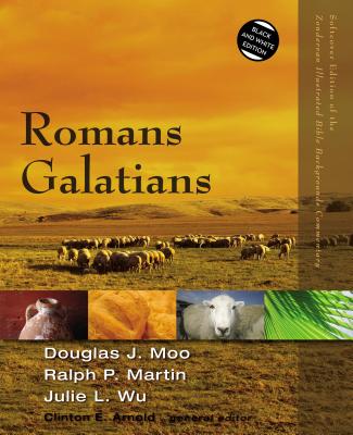 Romans, Galatians - Moo, Douglas  J., and Martin, Ralph P., and Wu, Julie