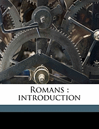 Romans: Introduction; Volume 45