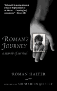 Roman's Journey: A Memoir of Survival