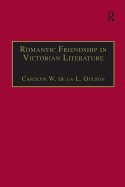 Romantic Friendship in Victorian Literature