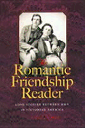 Romantic Friendship Reader