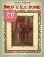Romantic Illustrations: Memories of a Lifetime