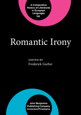Romantic Irony - Garber, Frederick (Editor)