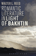 Romantic Literature in Light of Bakhtin