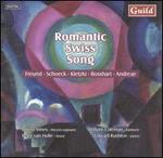 Romantic Swiss Song: Freund; Schoeck; Kletzki - Edward Rushton (piano)