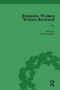 Romantic Women Writers Reviewed, Part III Vol 8