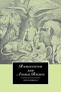 Romanticism and Animal Rights